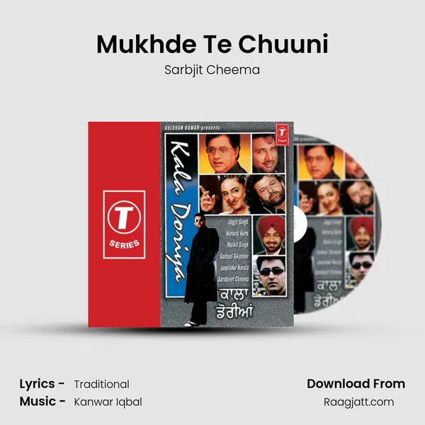 Mukhde Te Chuuni - Sarbjit Cheema album cover 