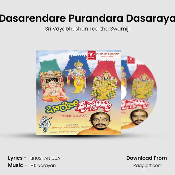 Dasarendare Purandara Dasaraya mp3 song