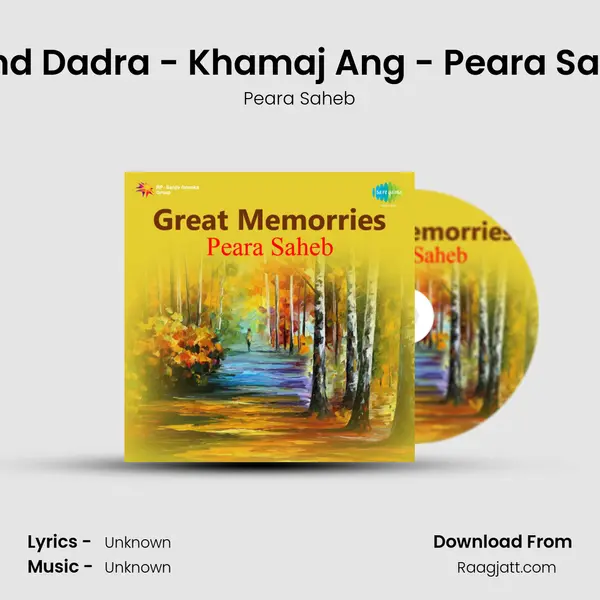 Mand Dadra - Khamaj Ang - Peara Saheb - Peara Saheb album cover 