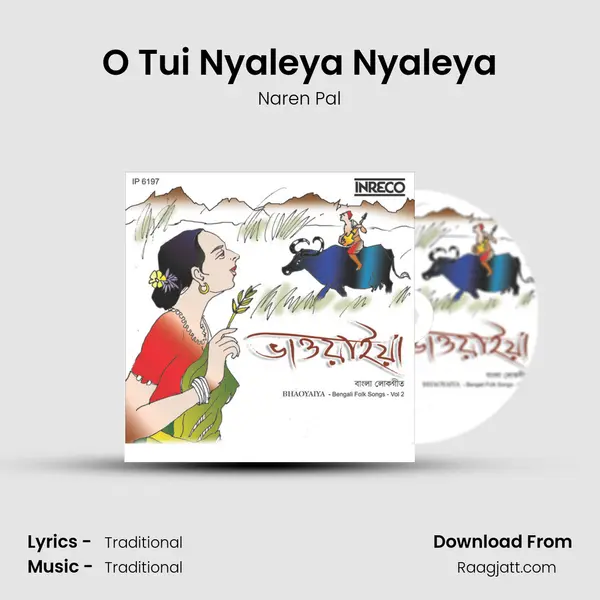 O Tui Nyaleya Nyaleya mp3 song