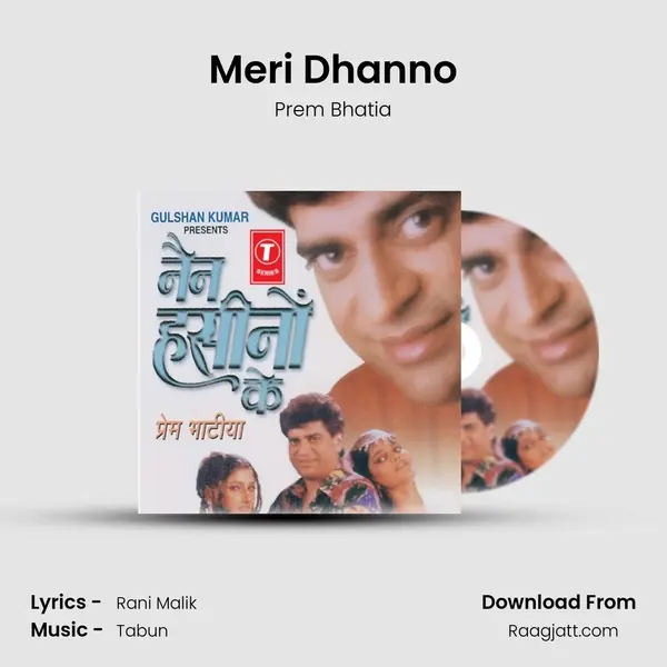 Meri Dhanno mp3 song