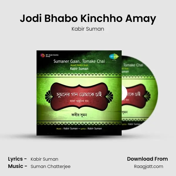 Jodi Bhabo Kinchho Amay - Kabir Suman album cover 