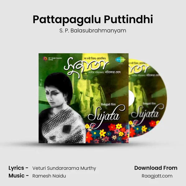 Pattapagalu Puttindhi - S. P. Balasubrahmanyam album cover 