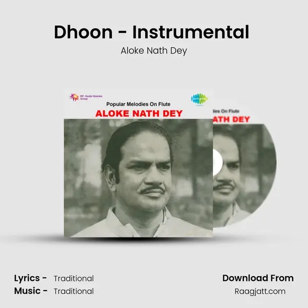 Dhoon - Instrumental (Flute) - Aloke Nath Dey album cover 