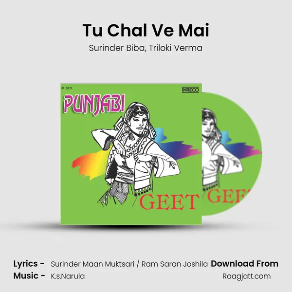 Tu Chal Ve Mai mp3 song