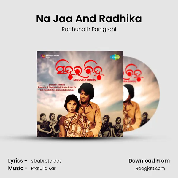 Na Jaa And Radhika mp3 song