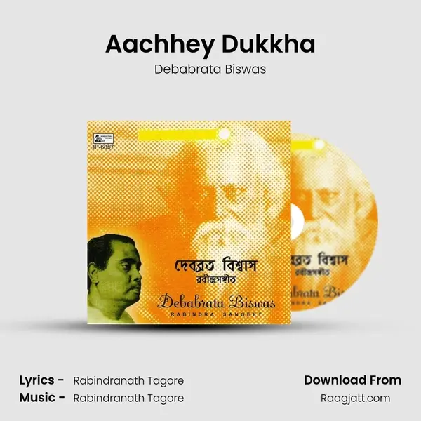 Aachhey Dukkha - Debabrata Biswas album cover 