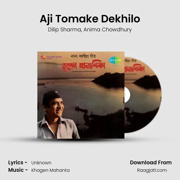 Aji Tomake Dekhilo - Dilip Sharma album cover 