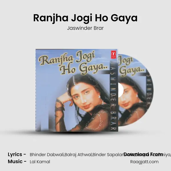 Ranjha Jogi Ho Gaya mp3 song