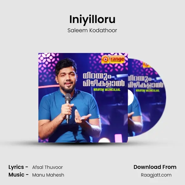 Iniyilloru - Saleem Kodathoor album cover 