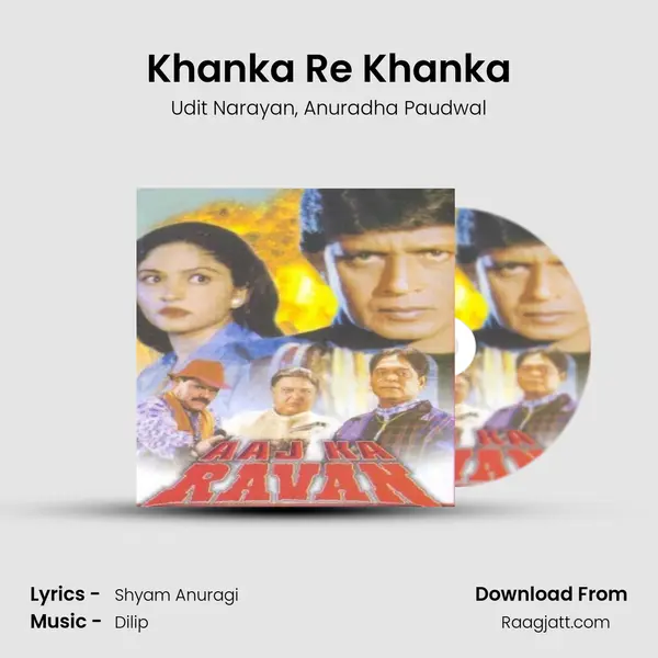 Khanka Re Khanka - Udit Narayan album cover 