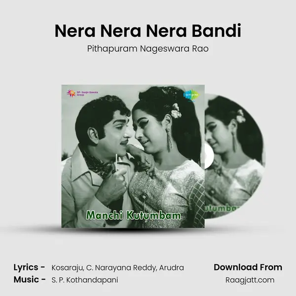 Nera Nera Nera Bandi - Pithapuram Nageswara Rao album cover 