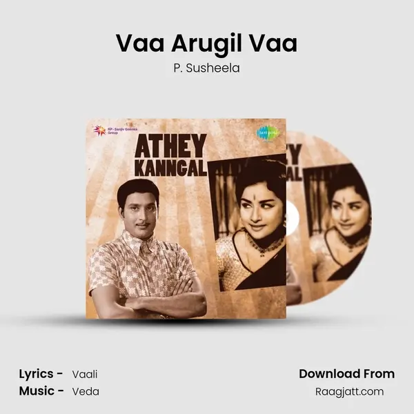 Vaa Arugil Vaa mp3 song