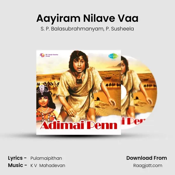 Aayiram Nilave Vaa - S. P. Balasubrahmanyam album cover 