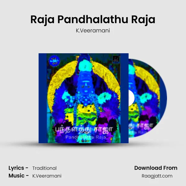 Raja Pandhalathu Raja - K.Veeramani album cover 