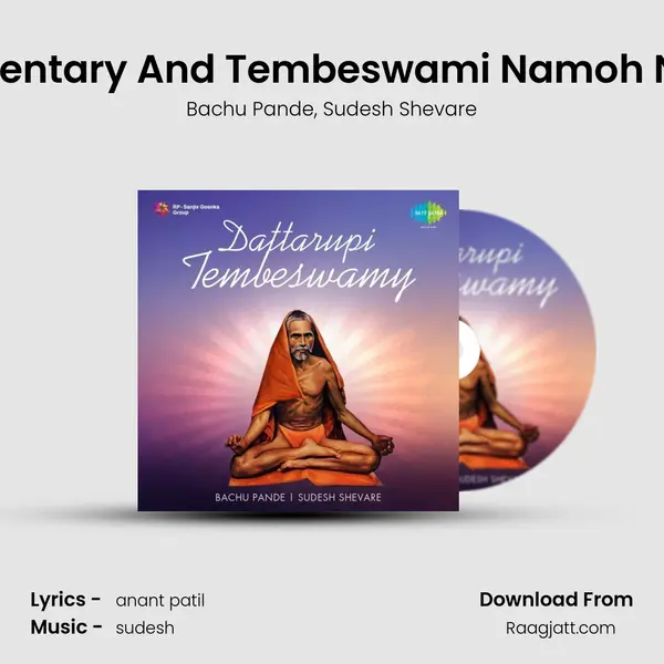 Commentary And Tembeswami Namoh Namah mp3 song