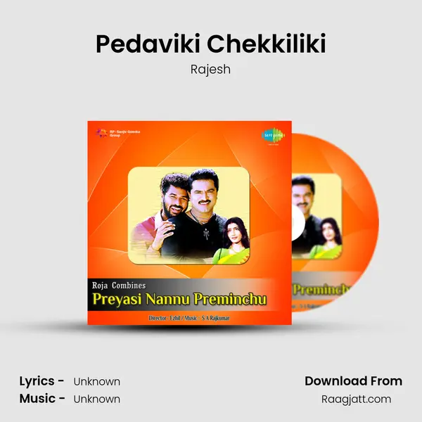 Pedaviki Chekkiliki - Rajesh album cover 