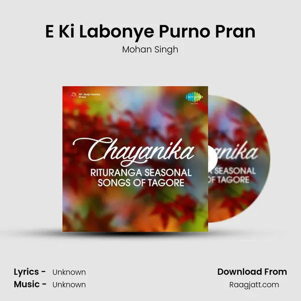 E Ki Labonye Purno Pran - Mohan Singh album cover 