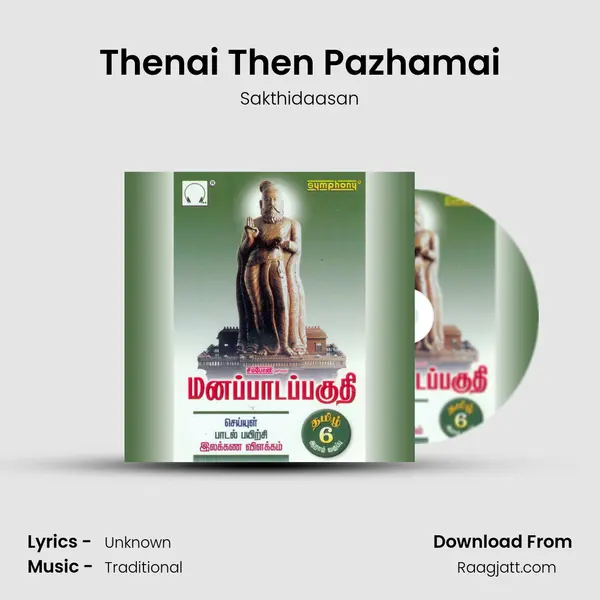 Thenai Then Pazhamai - Sakthidaasan album cover 