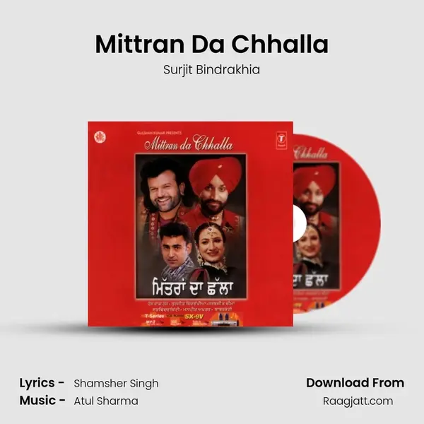 Mittran Da Chhalla mp3 song