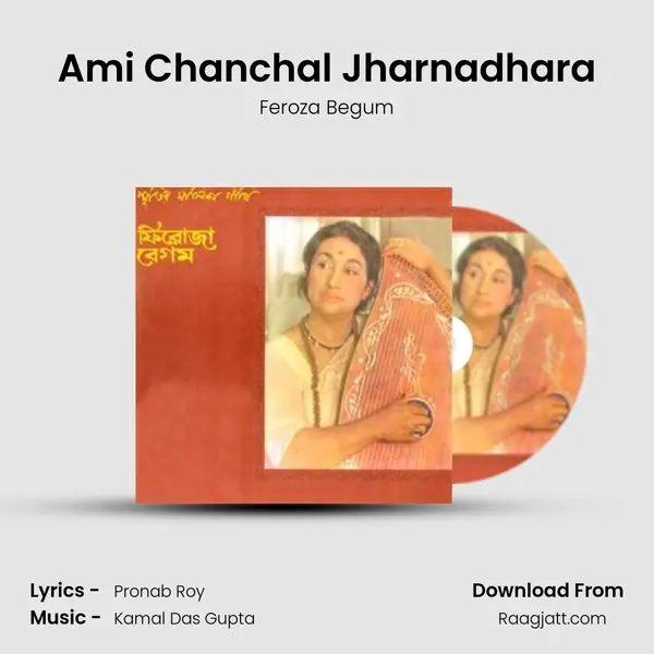 Ami Chanchal Jharnadhara mp3 song