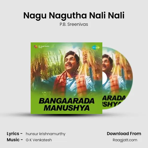 Nagu Nagutha Nali Nali - P.B. Sreenivas album cover 