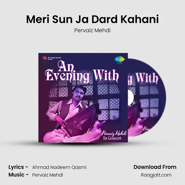 Meri Sun Ja Dard Kahani - Pervaiz Mehdi album cover 