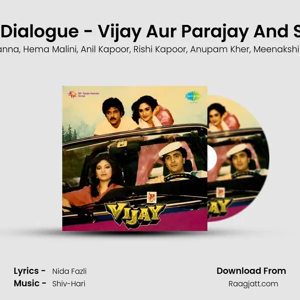 Vijay Dialogue - Vijay Aur Parajay And Songs - Rajesh Khanna album cover 