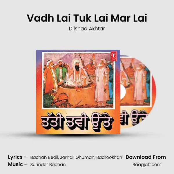 Vadh Lai Tuk Lai Mar Lai mp3 song