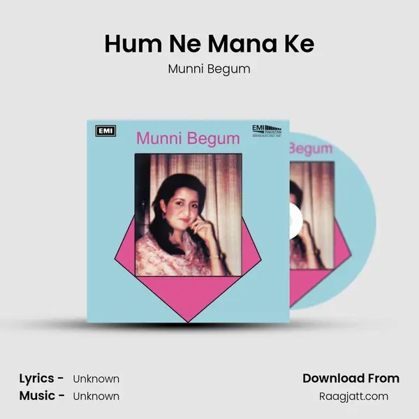 Hum Ne Mana Ke mp3 song