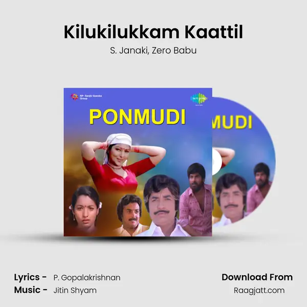 Kilukilukkam Kaattil mp3 song