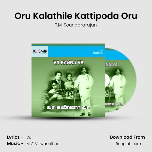 Oru Kalathile Kattipoda Oru - T.M. Soundararajan album cover 