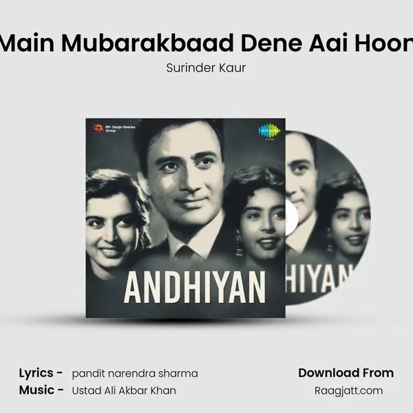 Main Mubarakbaad Dene Aai Hoon mp3 song