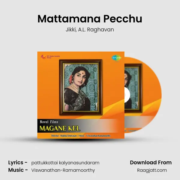 Mattamana Pecchu mp3 song