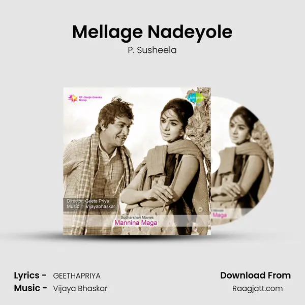 Mellage Nadeyole - P. Susheela album cover 