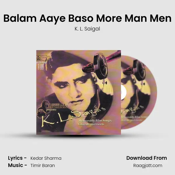 Balam Aaye Baso More Man Men - K. L. Saigal album cover 