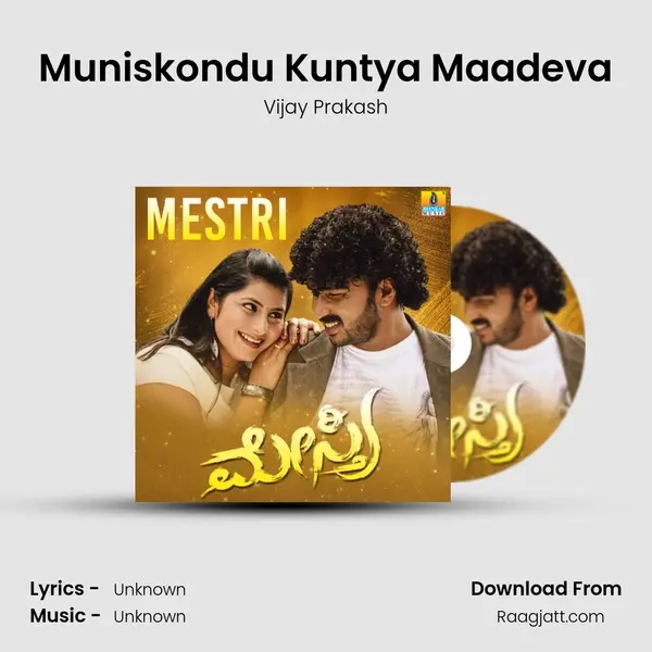 Muniskondu Kuntya Maadeva - Vijay Prakash mp3 song