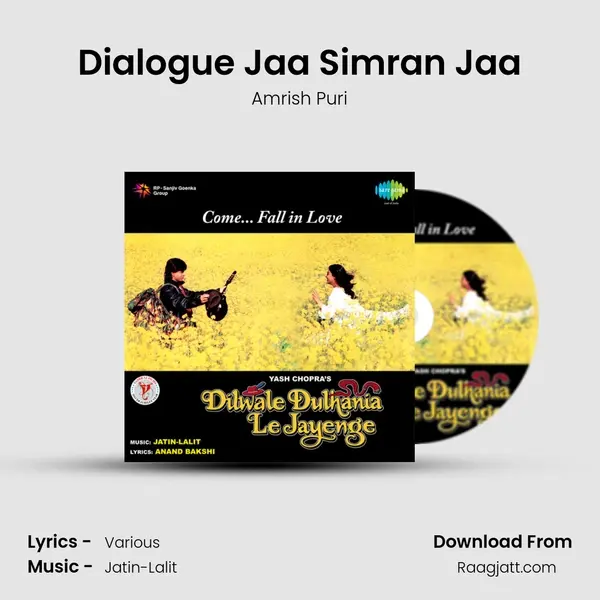 Dialogue Jaa Simran Jaa mp3 song