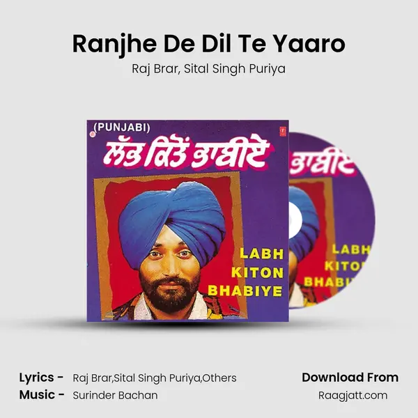 Ranjhe De Dil Te Yaaro mp3 song