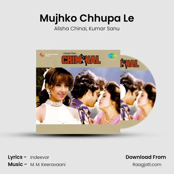 Mujhko Chhupa Le mp3 song