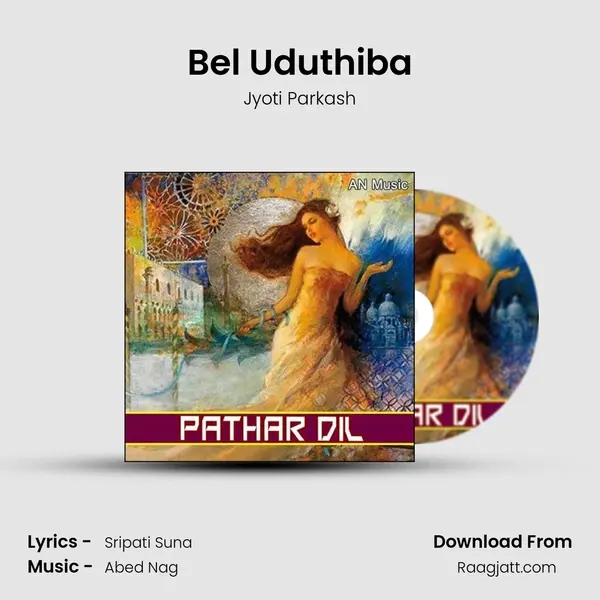 Bel Uduthiba - Jyoti Parkash album cover 