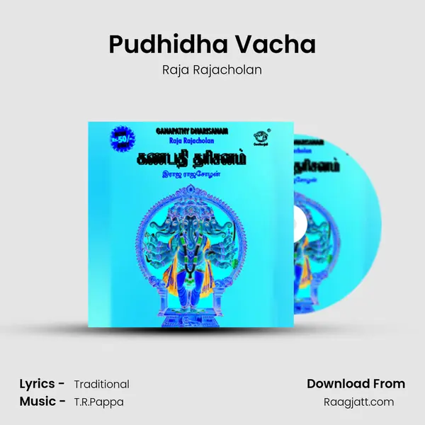 Pudhidha Vacha mp3 song