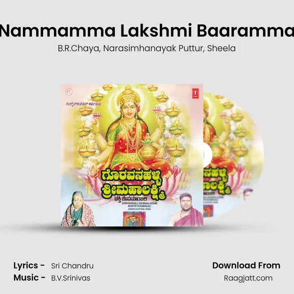 Nammamma Lakshmi Baaramma - B.R.Chaya album cover 