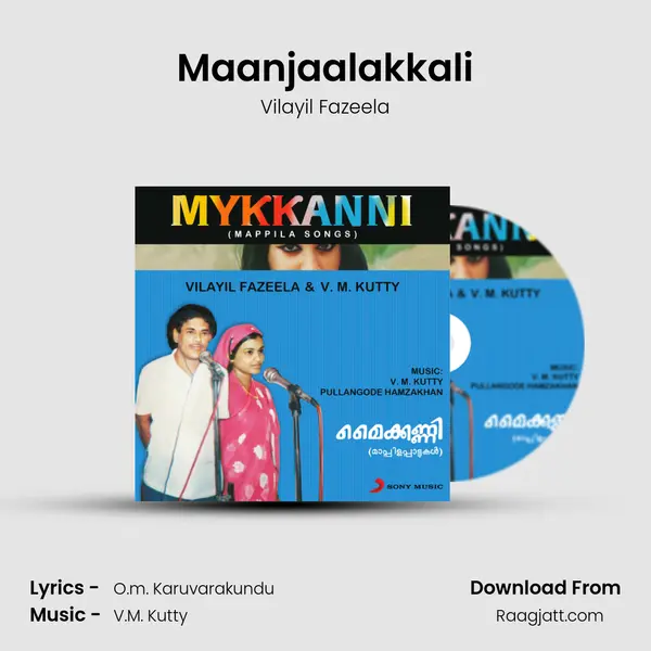 Maanjaalakkali mp3 song