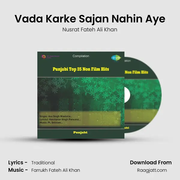 Vada Karke Sajan Nahin Aye - Nusrat Fateh Ali Khan album cover 