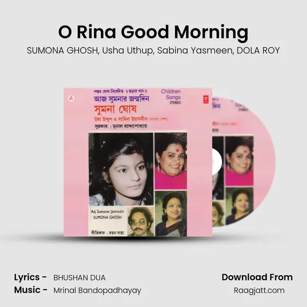 O Rina Good Morning mp3 song