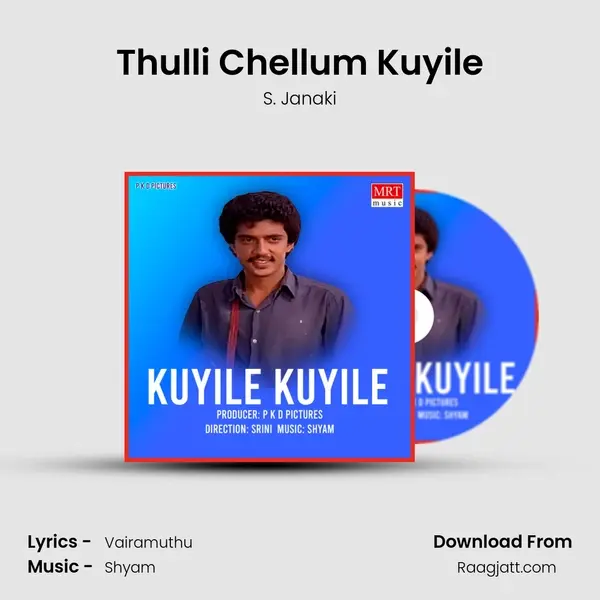 Thulli Chellum Kuyile - S. Janaki album cover 