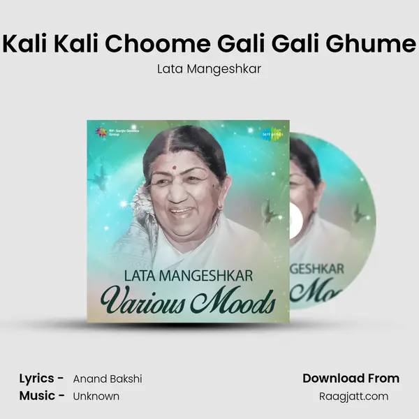 Kali Kali Choome Gali Gali Ghume - Lata Mangeshkar album cover 