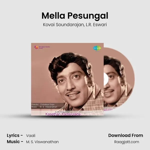 Mella Pesungal mp3 song