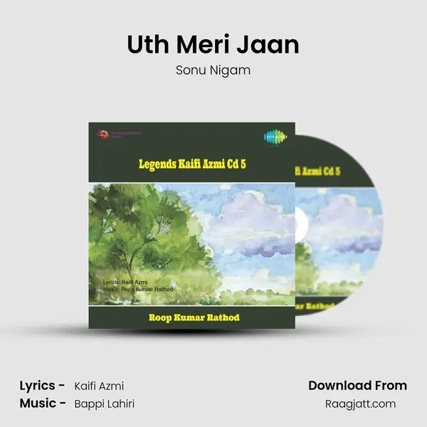 Uth Meri Jaan - Sonu Nigam album cover 